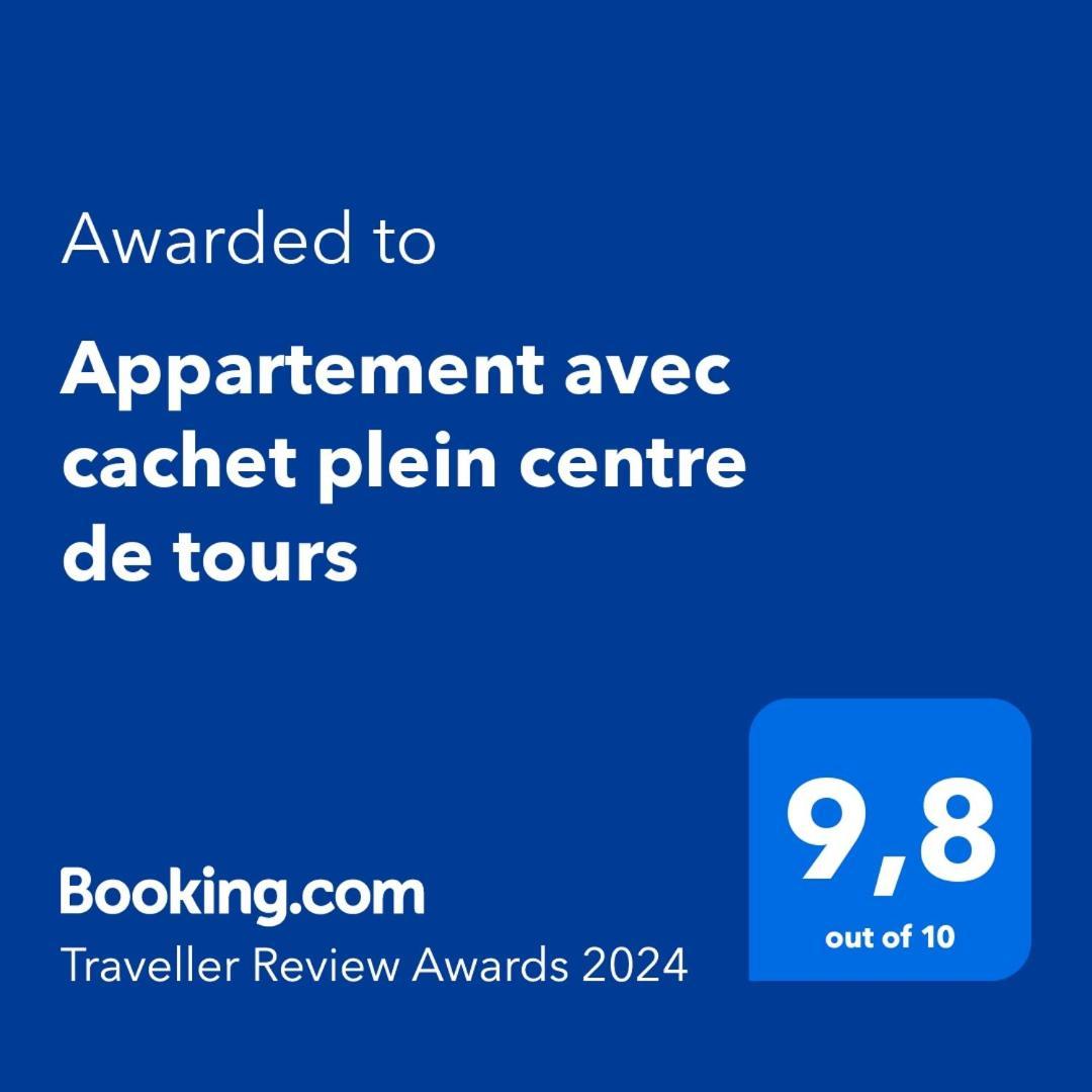 Apartmán Le Grand Michelet Centre De Tours Exteriér fotografie